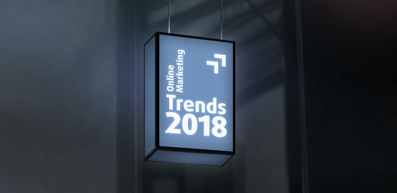 Online Marketing Trends 2018